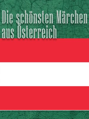 cover image of Die schönsten Märchen aus Österreich